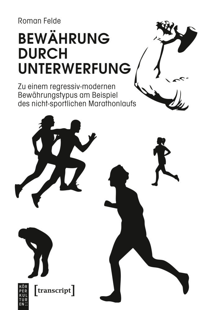 Bewährung durch Unterwerfung (Roman Felde)