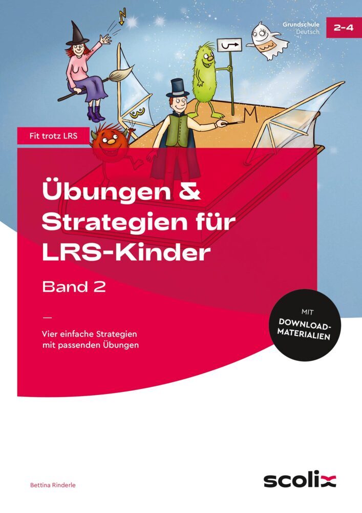Übungen & Strategien für LRS-Kinder - Band 2 (Bettina Rinderle)
