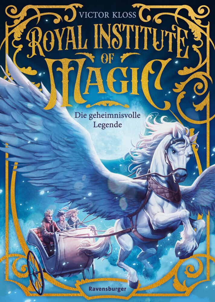Royal Institute of Magic, Band 4 - Die geheimnisvolle Legende (Victor Kloss)