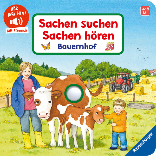 Hör mal hin - Sachen suchen, Sachen hören: Bauernhof (Frauke Nahrgang)