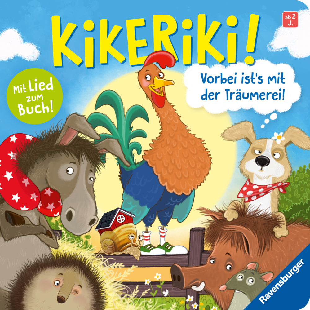 Kikeriki! Vorbei ist's mit der Träumerei! (Ohrrüben)