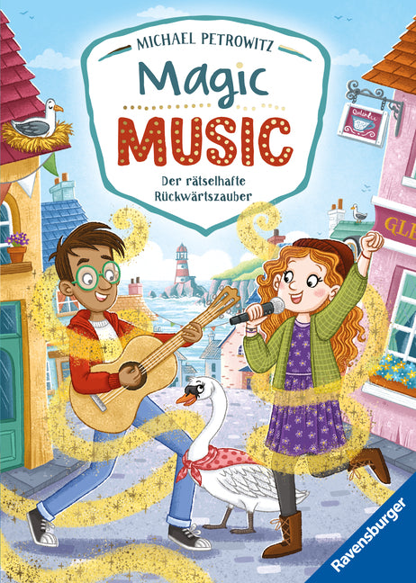 Magic Music, Band 1 - Der rätselhafte Rückwärtszauber (Michael Petrowitz)