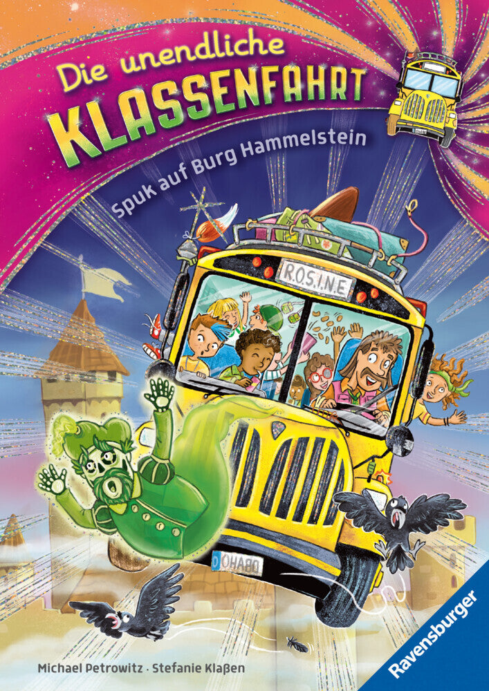 Die unendliche Klassenfahrt - Spuk auf Burg Hammelstein (Michael Petrowitz)