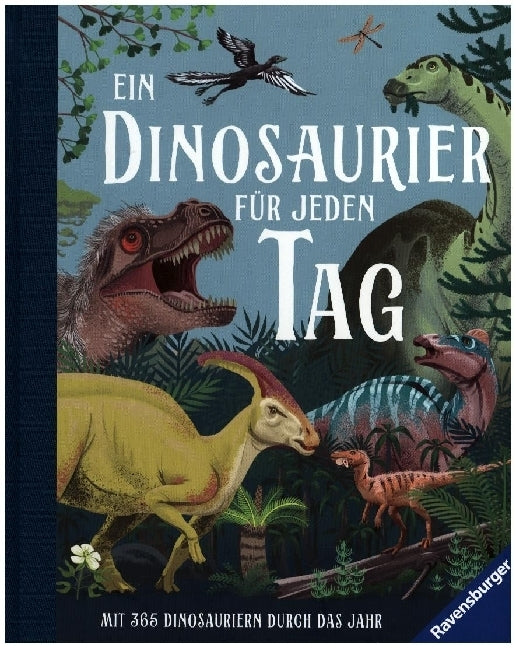 Ein Dinosaurier für jeden Tag (Miranda Smith)