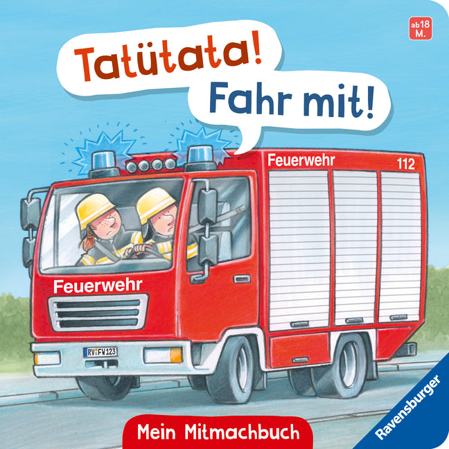 Tatütata! Fahr mit! Mein Feuerwehr-Mitmachbuch (Bernd Penners)