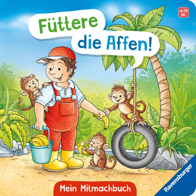 Füttere die Affen! Mein Zoo-Mitmachbuch (Bernd Penners)