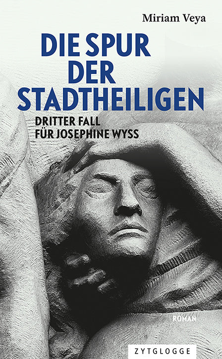 Die Spur der Stadtheiligen (Miriam Veya)