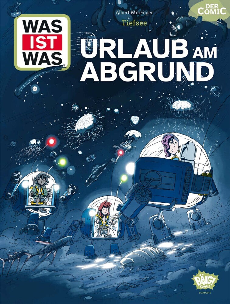 WAS IST WAS Comic - Tiefsee - Urlaub am Abgrund (Albert Mitringer)