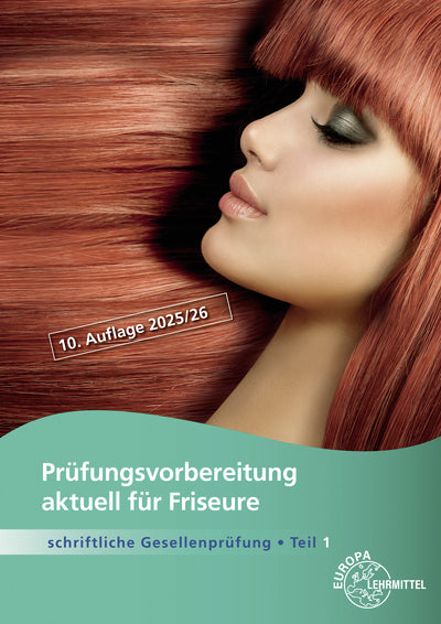 Prüfungsvorbereitung aktuell für Friseure (Libk Bayern E.V.)