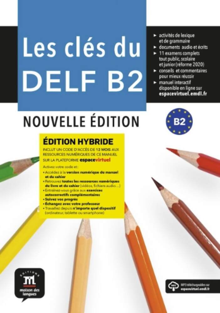 Les clés du DELF B2 (Marie Bretonier)