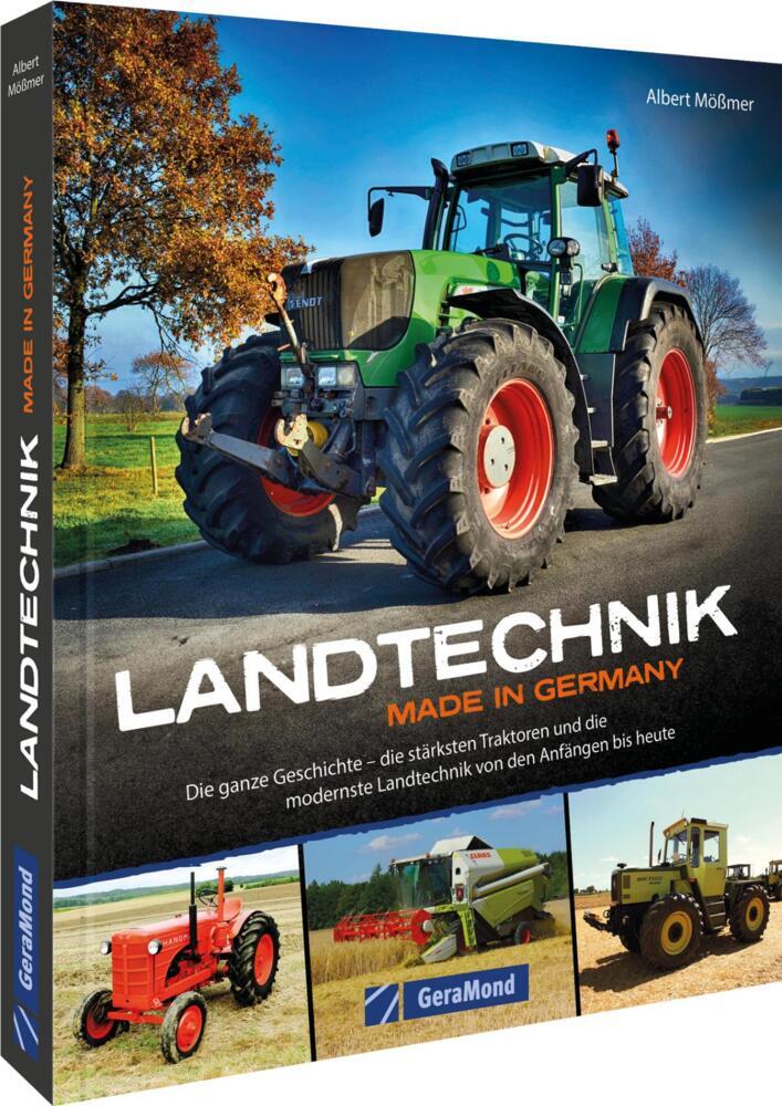 Landtechnik Made in Germany (Albert Mößmer)