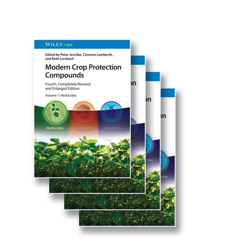Modern Crop Protection Compounds (Peter Jeschke)