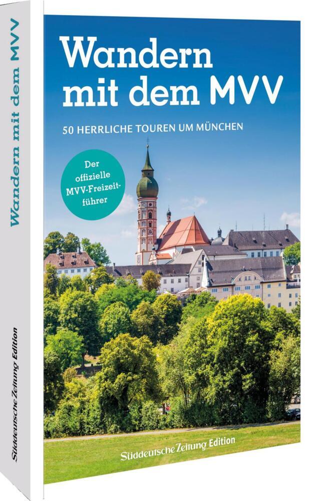 Der offizielle MVV-Freizeitführer Wandern mit dem MVV (Michael Kleemann)