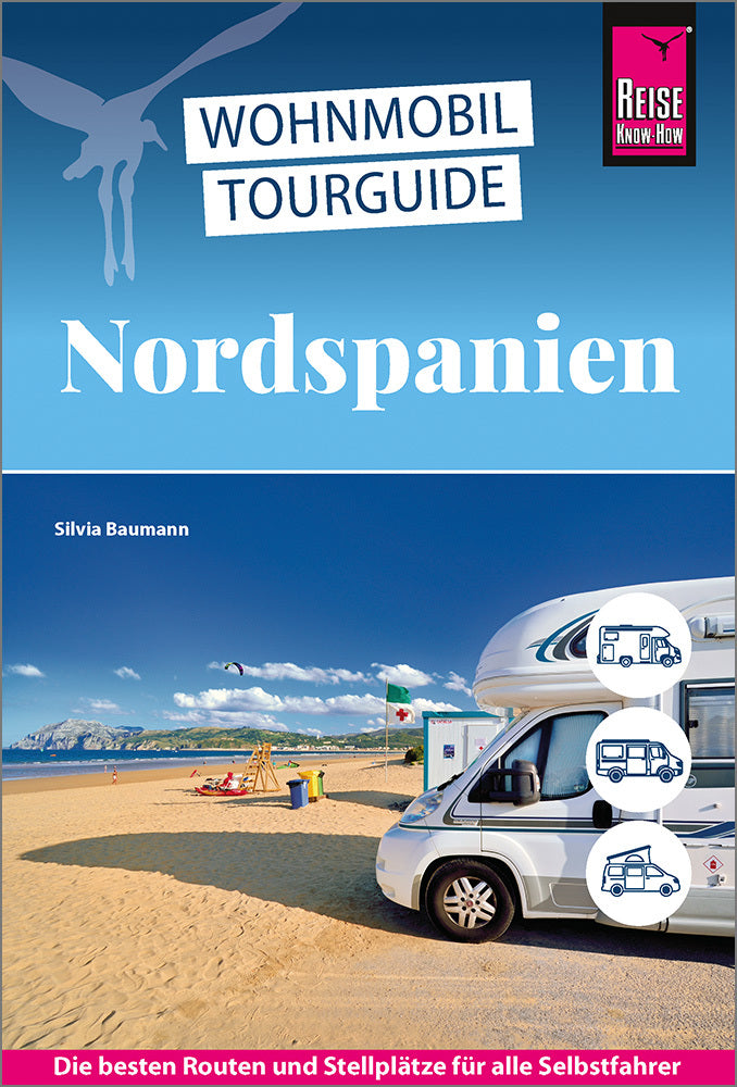 Reise Know-How Wohnmobil-Tourguide Nordspanien (Silvia Baumann)