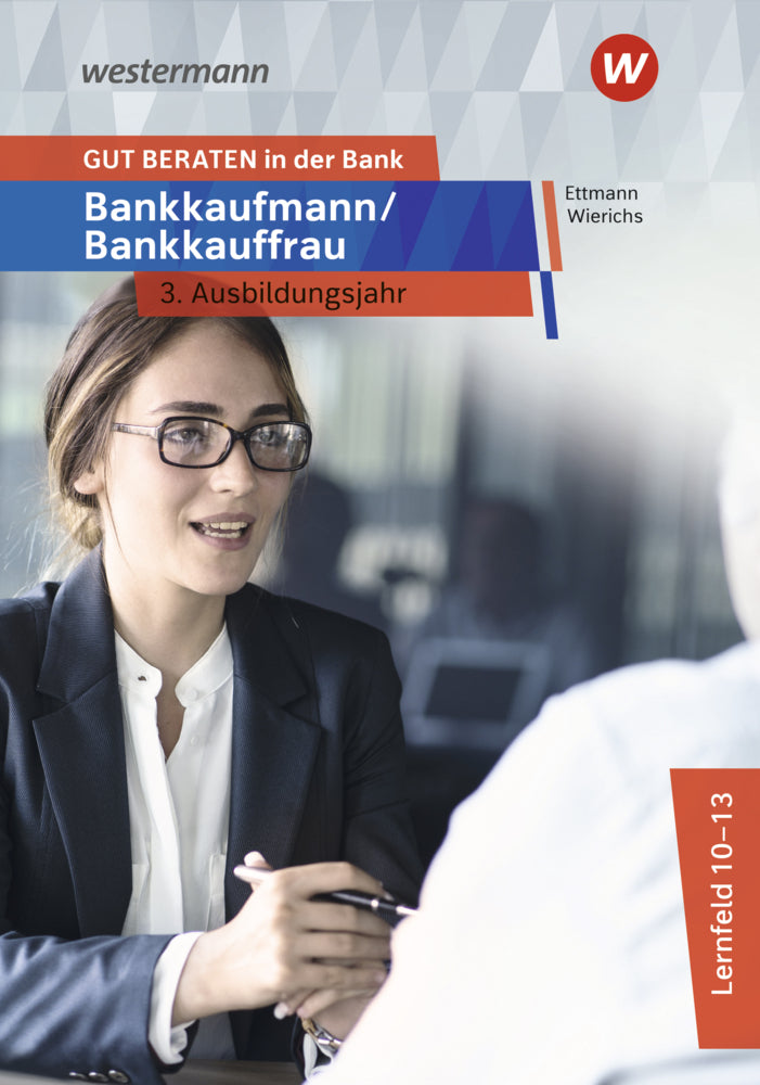 GUT BERATEN in der Bank (Karl Wolff)