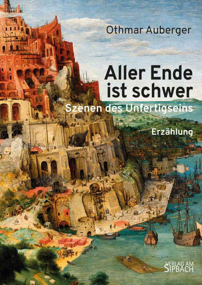 Aller Ende Ist Schwer (Othmar Auberger)