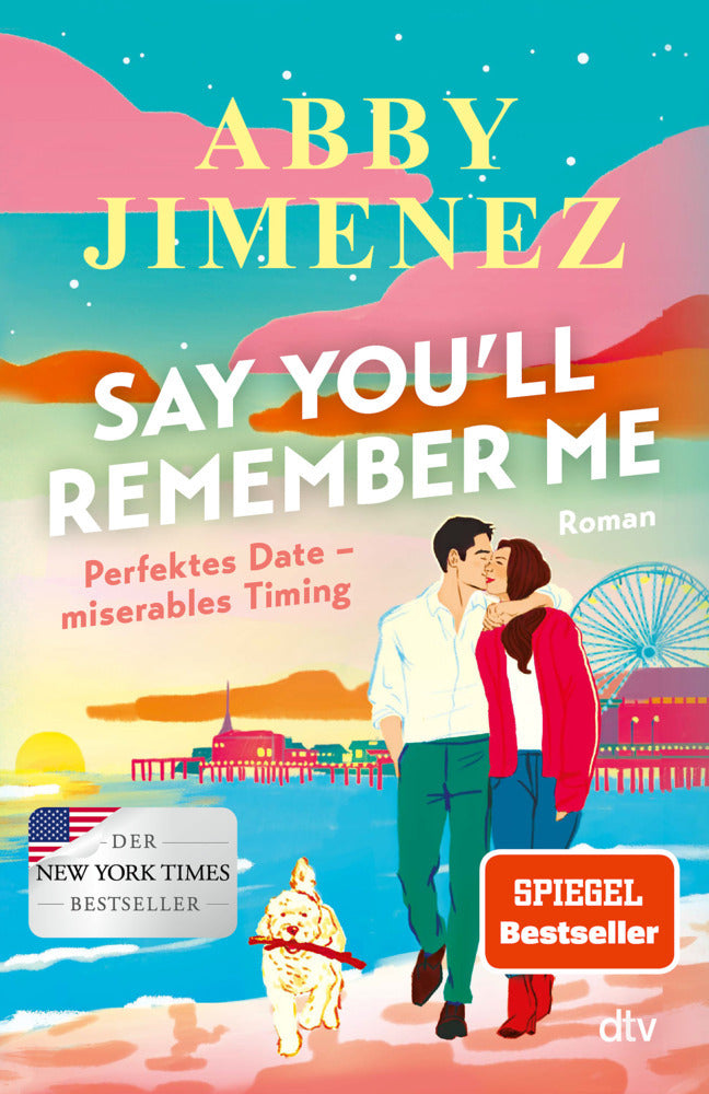 Say You'll Remember Me (Abby Jimenez)
