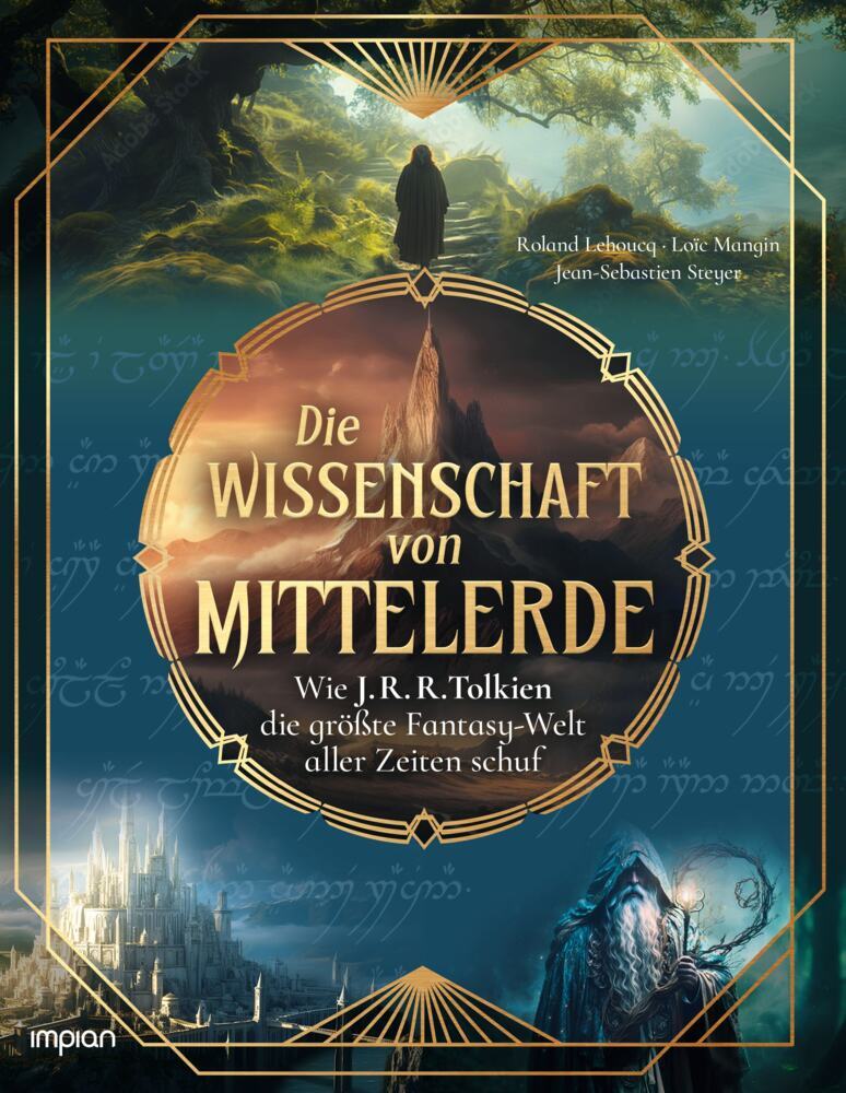 Die Wissenschaft von Mittelerde (Roland Lehoucq)