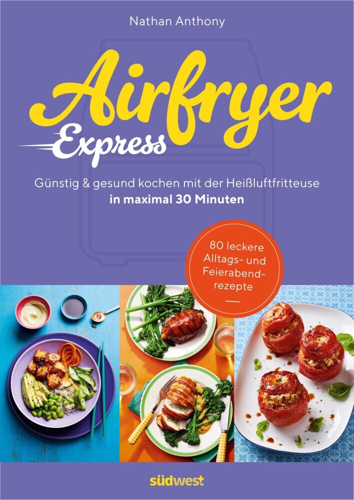 Airfryer Express (Nathan Anthony)