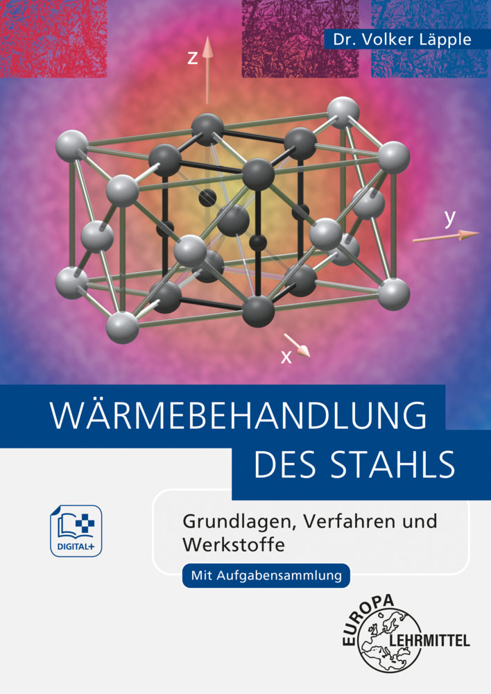 Wärmebehandlung des Stahls (Volker Läpple)