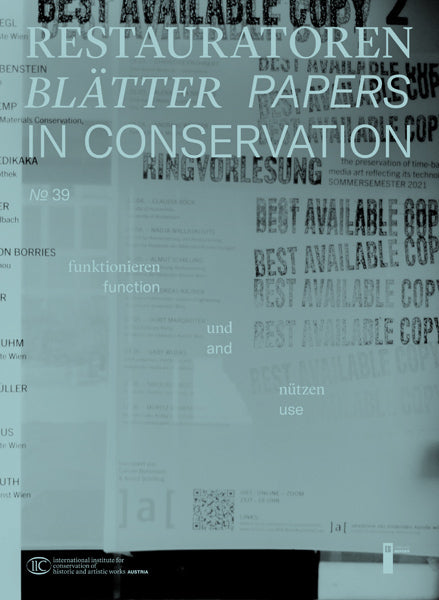 Restauratorenblätter - Papers in Conservation Band 39 (Iic Austria)