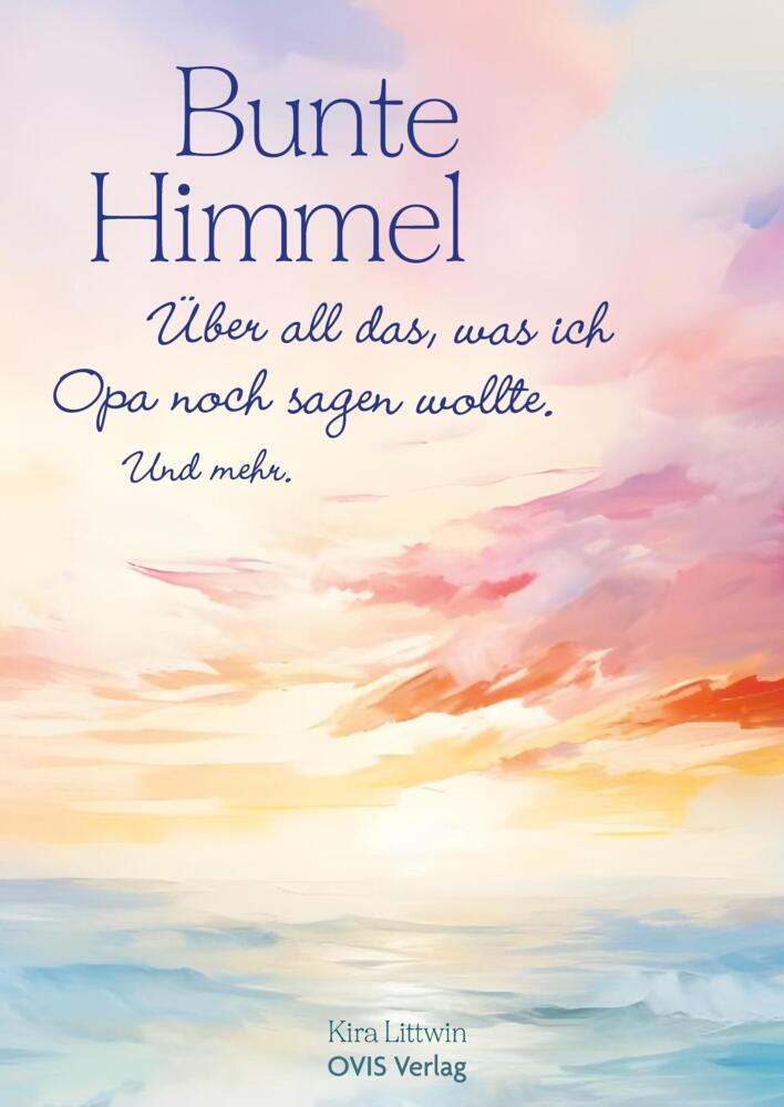 Bunte Himmel (Kira Littwin)