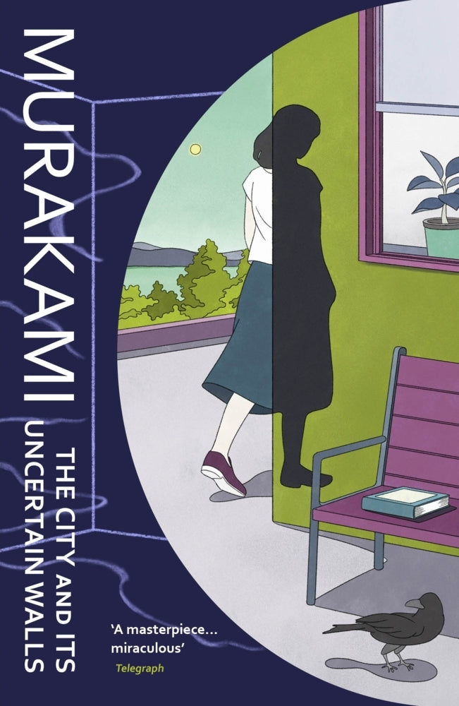 The City and Its Uncertain Walls (Haruki Murakami)