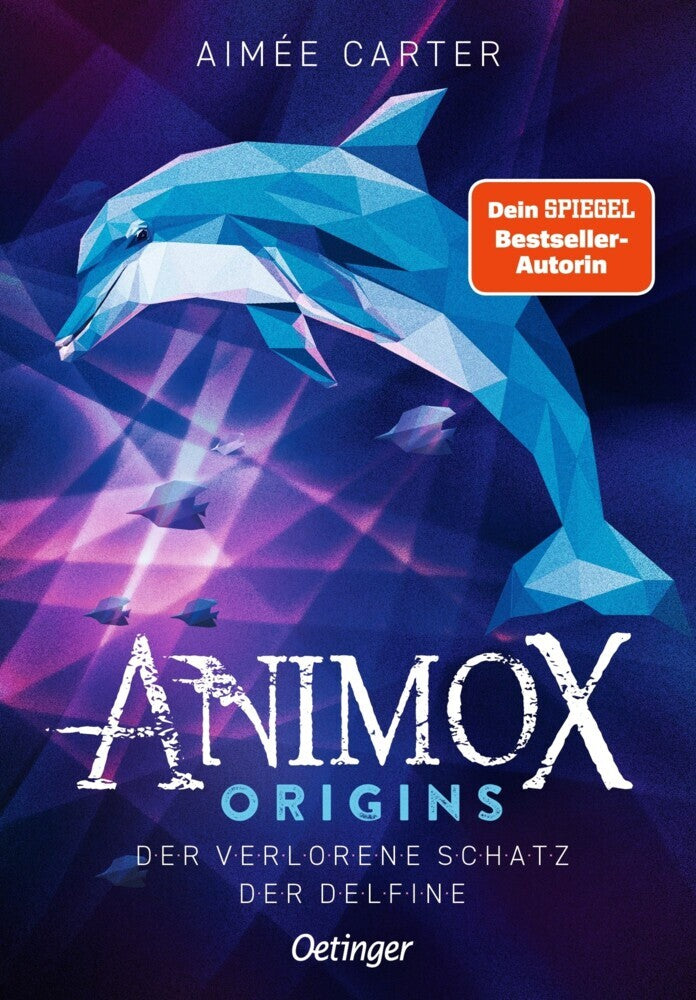 Animox Origins 1. Der verlorene Schatz der Delfine (Aimée Carter)