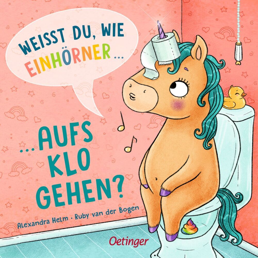 Weißt du, wie Einhörner aufs Klo gehen? (Ruby Van Der Bogen)
