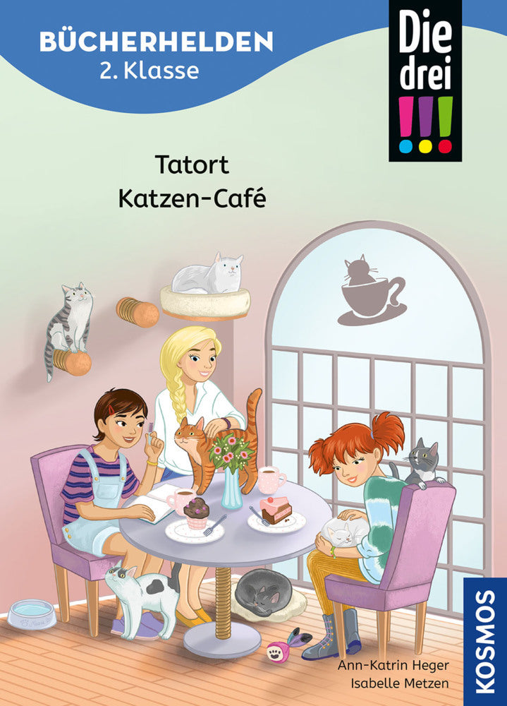 Die drei !!!, Bücherhelden 2. Klasse, Tatort Katzen-Café (Ann-Katrin Heger)