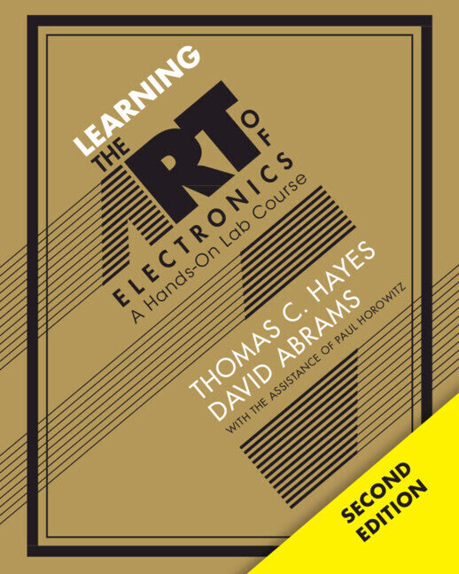 Learning the Art of Electronics (Thomas C. Hayes)