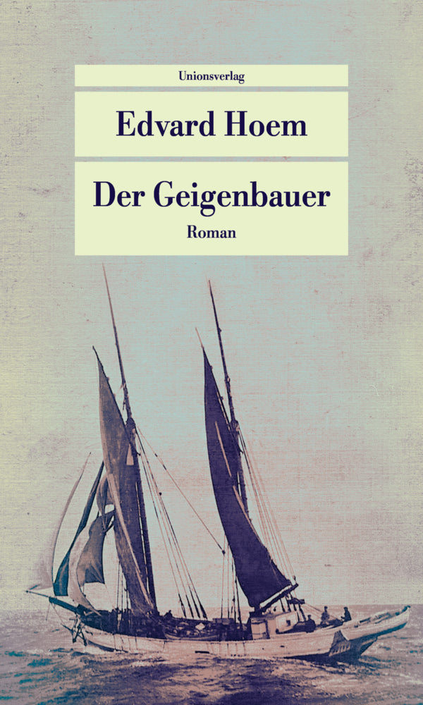 Der Geigenbauer (Edvard Hoem)