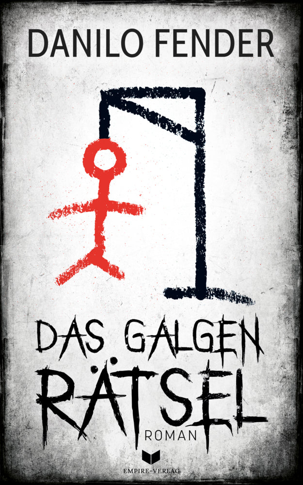 Das Galgenrätsel (Danilo Fender)