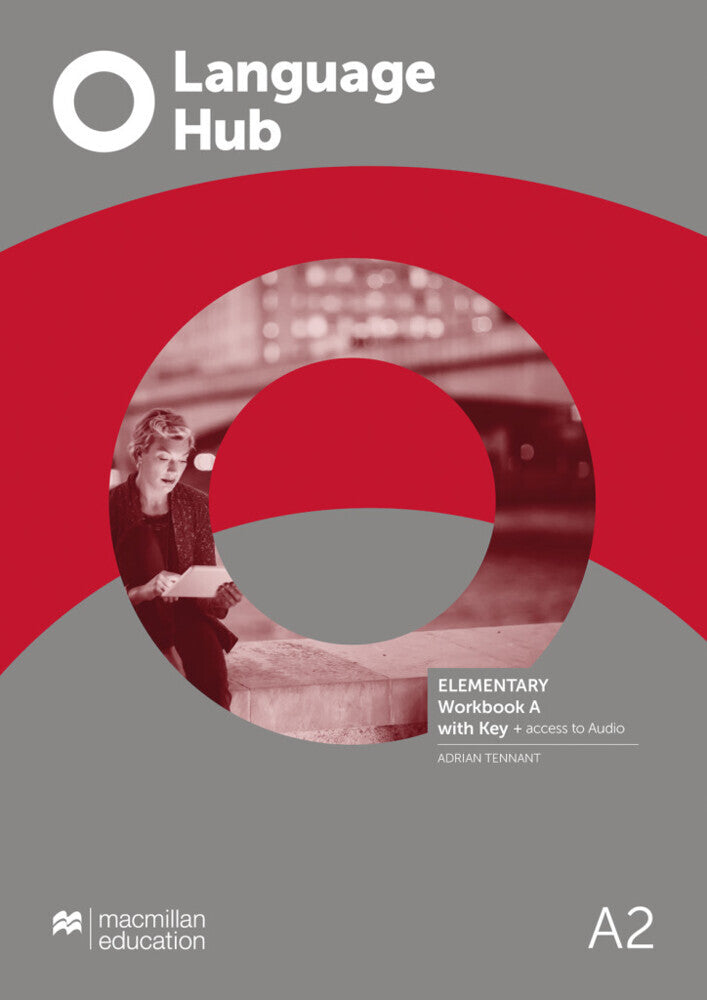 Language Hub Split edition, m. 1 Buch, m. 1 Beilage (Macmillan Education)