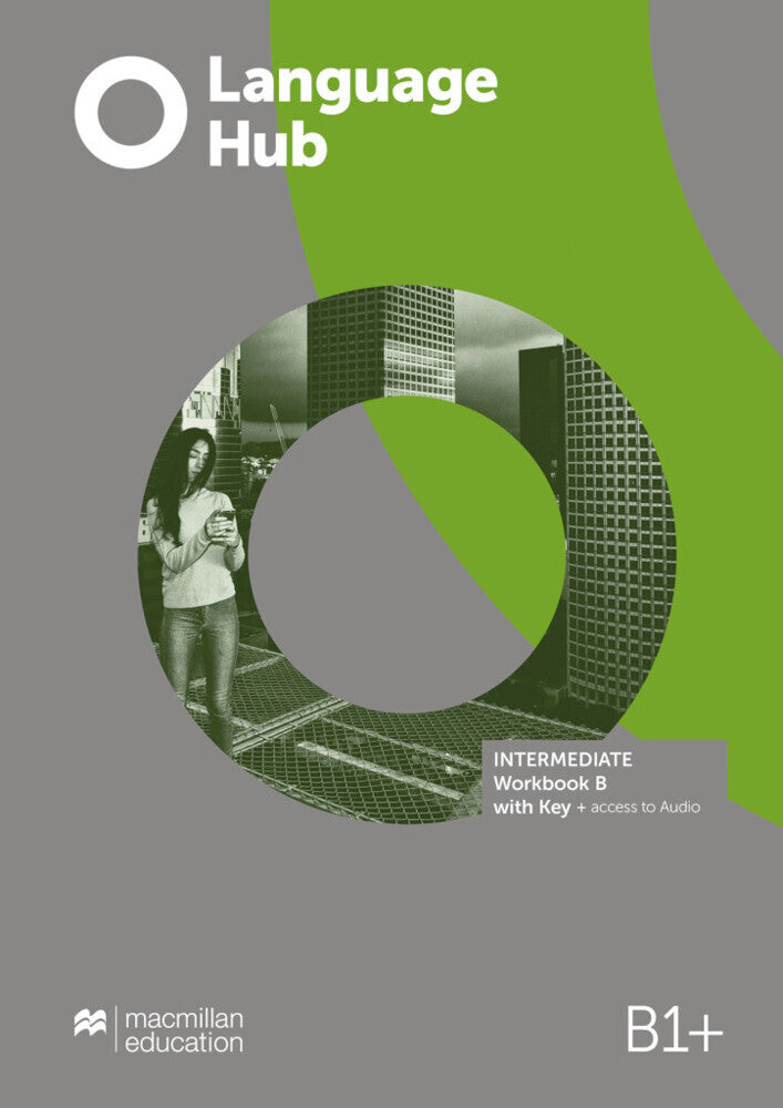 Language Hub Split edition, m. 1 Buch, m. 1 Beilage (Macmillan Education)
