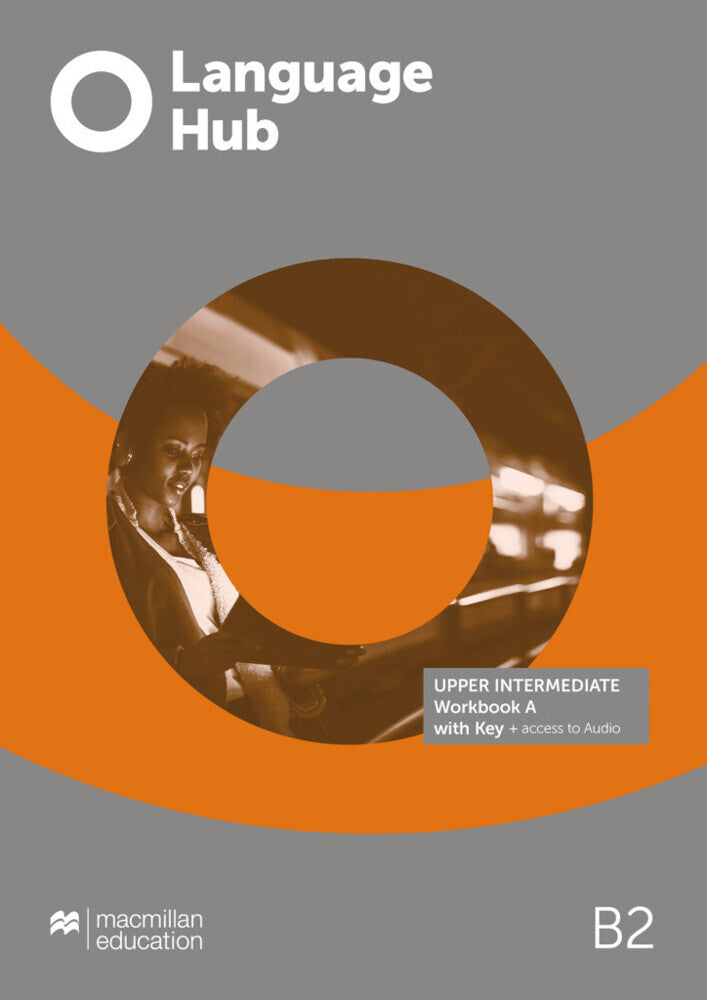 Language Hub Split edition, m. 1 Buch, m. 1 Beilage (Macmillan Education)