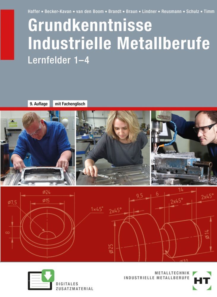 Grundkenntnisse Industrielle Metallberufe (Angelika Becker-Kavan)