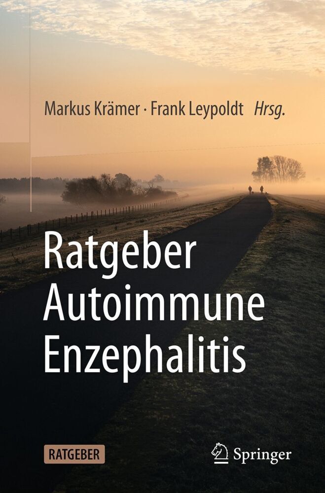 Ratgeber Autoimmune Enzephalitis (Markus Krämer)