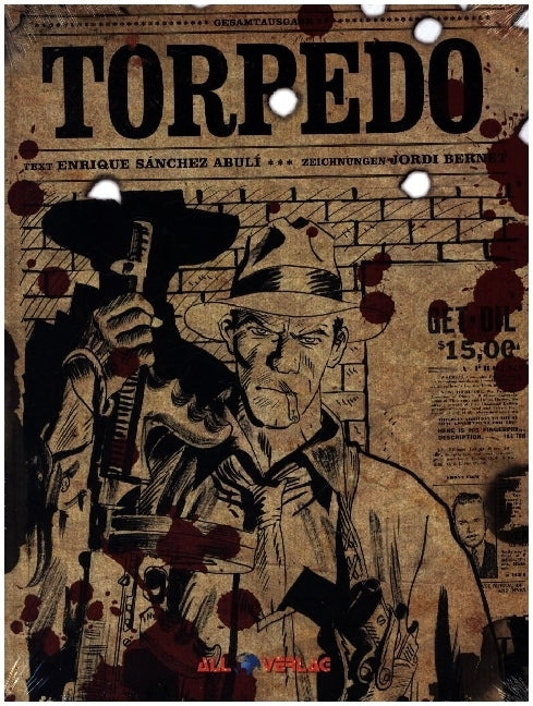 Torpedo Gesamtausgabe 3 (Jordi Bernet)