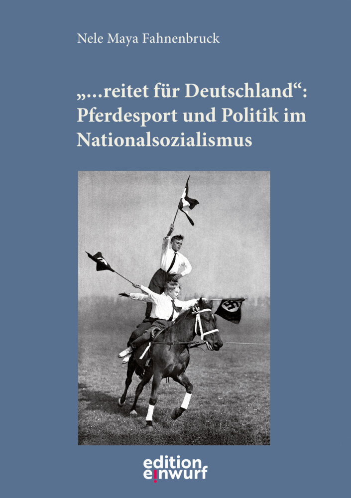 "... reitet für Deutschland" (Nele Maya Fahnenbruck)