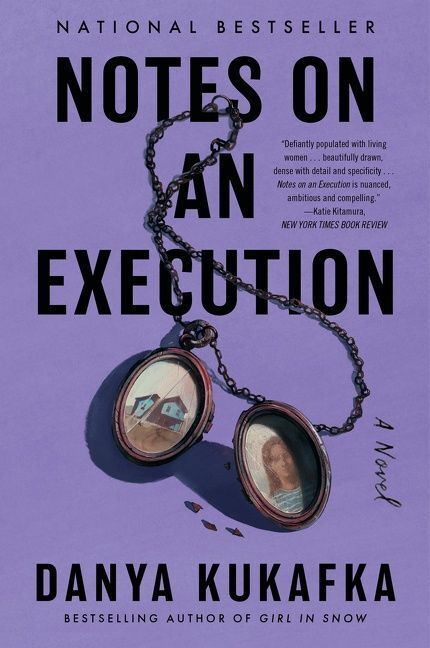 Notes on an Execution (Danya Kukafka)
