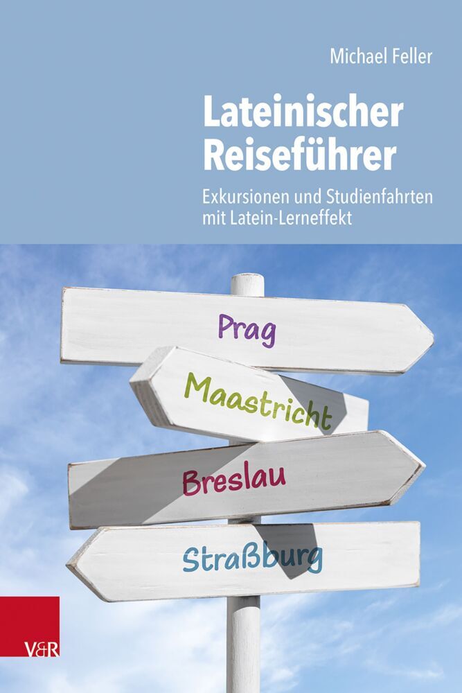 Lateinischer Reiseführer (Michael Feller)