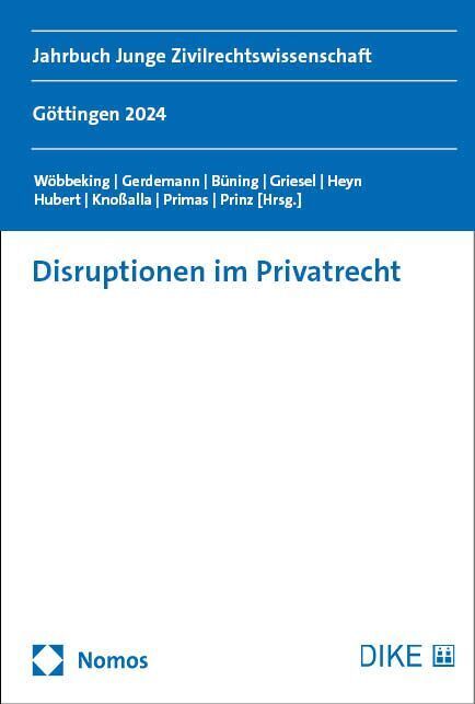 Disruptionen im Privatrecht (Maren K. Wöbbeking)