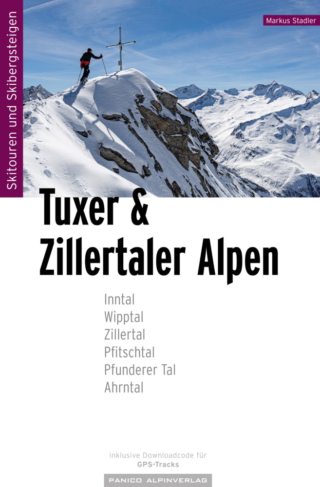Skitourenführer Tuxer und Zillertaler Alpen (Markus Stadler)