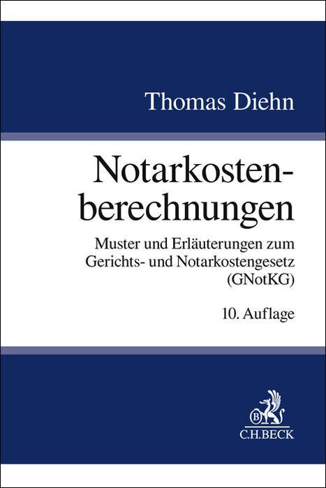 Notarkostenberechnungen (Thomas Diehn)