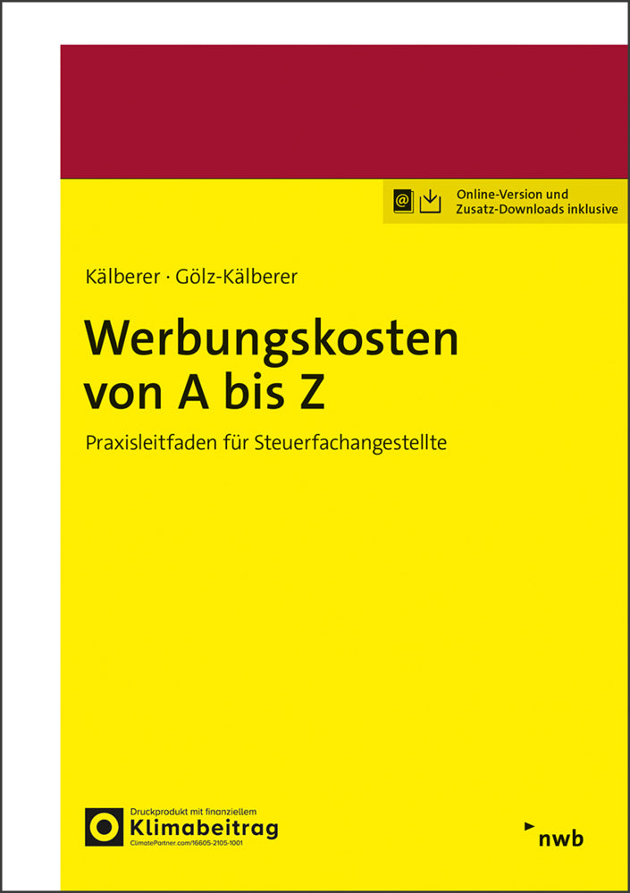 Werbungskosten von A bis Z (Daniel R. Kälberer)
