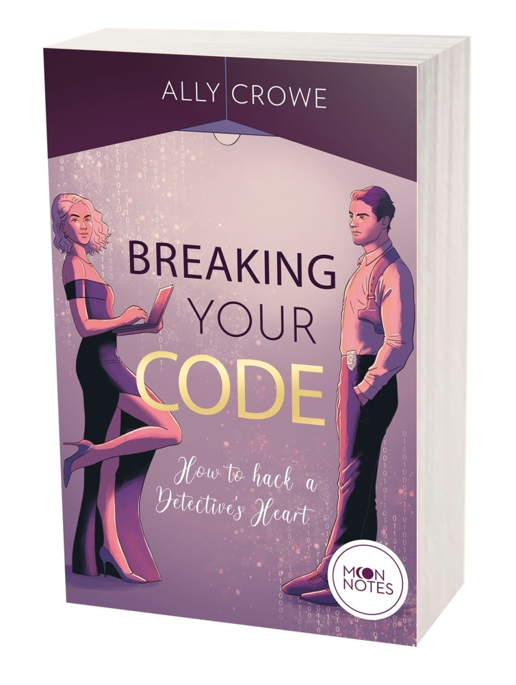 Breaking Your Code (Ally Crowe)
