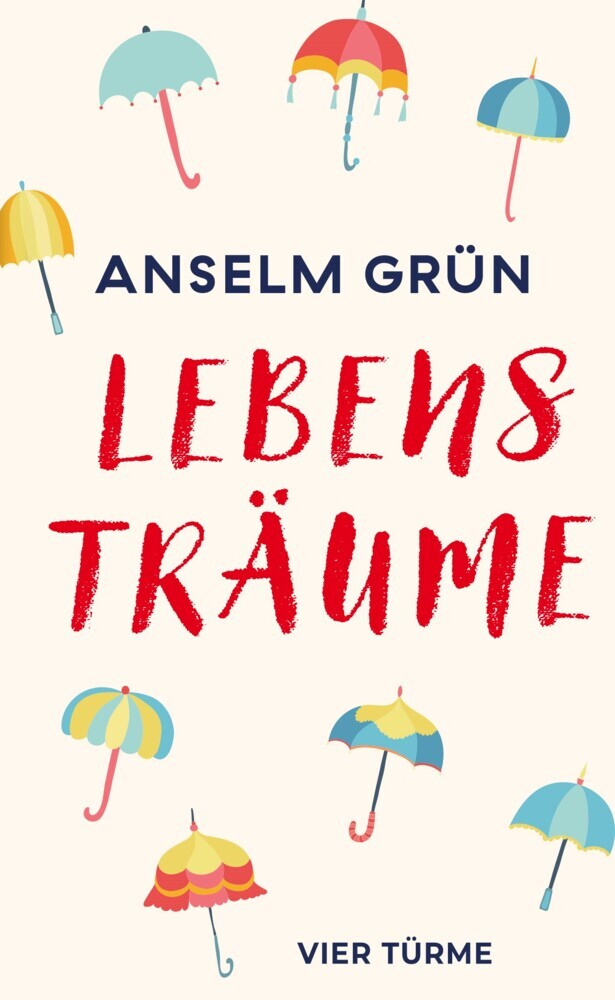 Lebensträume (Anselm Grün)