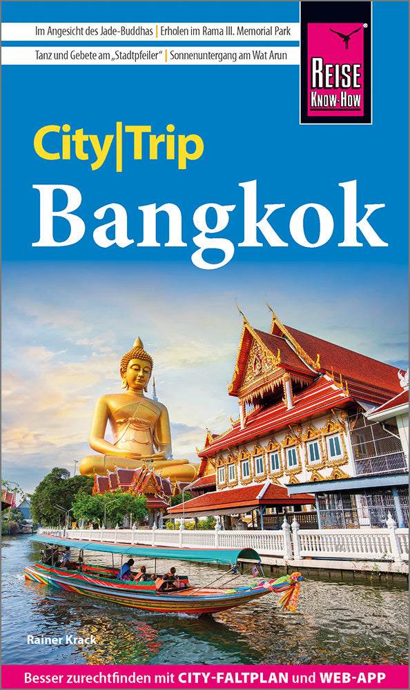 Reise Know-How CityTrip Bangkok (Rainer Krack)