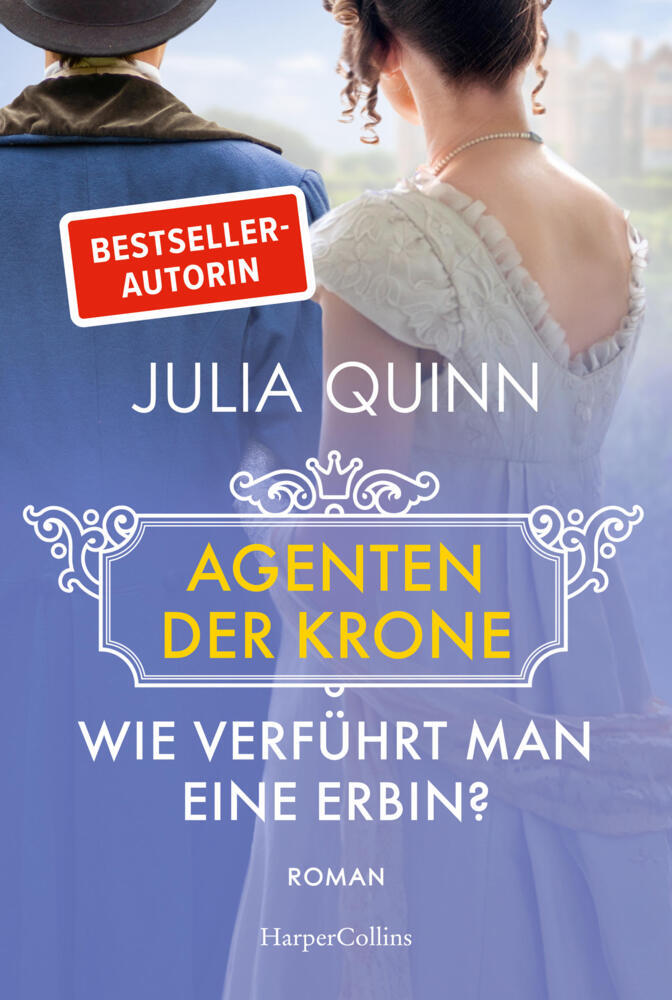 Wie verführt man eine Erbin? (Julia Quinn)